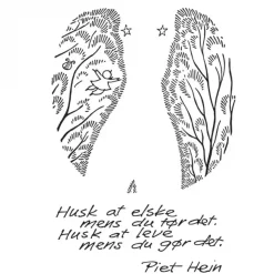 - Vandglas m. gruk: Husk at elske.. + Af mad på fad...*Piet Hein Online